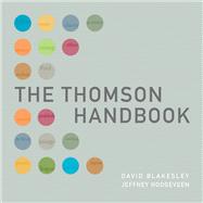 The Thomson Handbook, Comprehensive Edition by Blakesley, David; Hoogeveen, Jeffrey L., 9780838460788