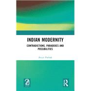 Indian Modernity by Avijit Pathak, 9781003830788