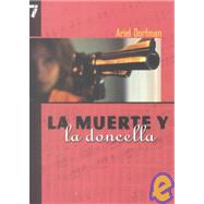 La Muerte y la Doncella by Dorfman, Ariel, 9781583220788