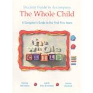 The Whole Child by Weissman, Patricia; Kaminsky, Judith Allen; Hendrick, Joanne, 9780130950789