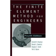 The Finite Element Method for Engineers by Huebner, Kenneth H.; Dewhirst, Donald L.; Smith, Douglas E.; Byrom, Ted G., 9780471370789