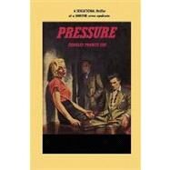 Pressure by Coe, Charles Francis, 9781449590789