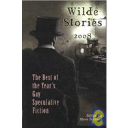 Wilde Stories 2008 by Berman, Steve, 9781590210789