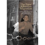 New Albanian Migration by King, Russell; Mai, Nicola; Schwandner-Sievers, Stephanie, 9781903900789