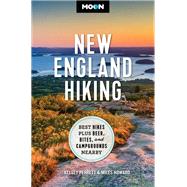 Moon New England Hiking Best Hikes, Plus Beer, Bites, and Campgrounds Nearby by Unknown, 9798886470789