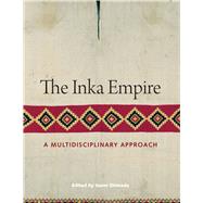 The Inka Empire by Shimada, Izumi, 9780292760790