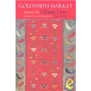 Goldsmith Market by Ursu, Liliana; Cotter, Sean, 9780939010790