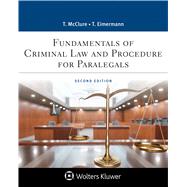 Fundamentals of Criminal Practice Law and Procedure by Eimermann, Thomas E.; McClure, Thomas E., 9781543810790