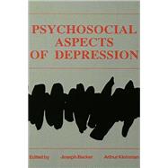 Psychosocial Aspects of Depression by Becker; Joseph, 9780805800791