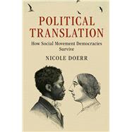 Political Translation by Doerr, Nicole, 9781108430791