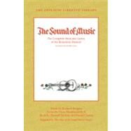 The Sound of Music: The Complete Book and Lyrics of the Broadway Musical by Lindsay, Howard, 9781423490791
