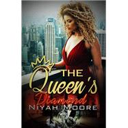 The Queen's Diamond by Moore, Niyah, 9781645560791