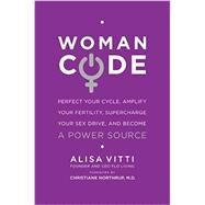 Woman Code by Vitti, Alisa, 9780062130792