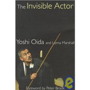 The Invisible Actor by Oida,Yoshi, 9780878300792