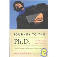 Journey to the Ph.D. by Green, Anna L., 9781579220792