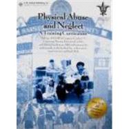 Physical Abuse and Neglect by Giardino, Angelo P., M.D., Ph.D.; Alexander, Randell; Hudson, Mark, 9781878060792