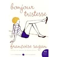Bonjour Tristesse by Sagan, Francoise, 9780061440793