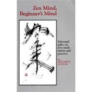 Zen Mind, Beginner's Mind by SUZUKI, SHUNRYU, 9780834800793