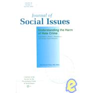 Journal of Social Issues, Understanding the Harm of Hate Crime by Boeckmann, Robert J.; Turpin-Petrosino, Carolyn, 9781405100793