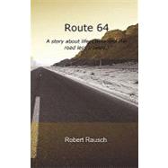 Route 64 by Rausch, Robert, 9781453790793