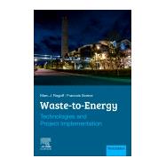 Waste-to-energy by Rogoff, Marc J.; Screve, Francois, 9780128160794