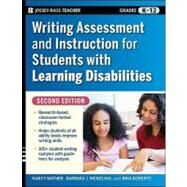 Writing Assessment and Instruction for Students with Learning Disabilities by Mather, Nancy; Wendling, Barbara J.; Roberts, Rhia, 9780470230794