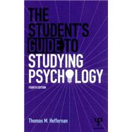 The Student's Guide to Studying Psychology by Heffernan; Thomas, 9781848720794