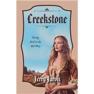 Creekstone by Jerry Jarvis, 9798823020794