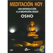 Meditacion hoy / Meditating Today: Una introduccion a la meditacion / An introduction to meditation by Osho, 9788484450795