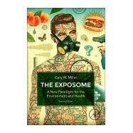 The Exposome by Miller, Gary W., 9780128140796