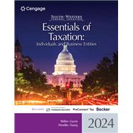 South-Western Federal Taxation 2024 Essentials of Taxation: Individuals and Business Entities by Nellen, Annette; Cuccia, Andrew D.; Persellin, Mark; Young, James C., 9780357900796