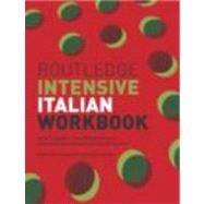 Routledge Intensive Italian Workbook by Proudfoot; Anna, 9780415240796