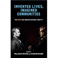 Invented Lives, Imagined Communities by Epstein, William H.; Palmer, R. Barton, 9781438460796