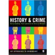 History and Crime by Barry S Godfrey, 9781412920797