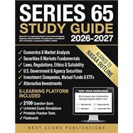 Series 65 Study Guide: The blueprint to study smarter for the Uniform Investment Adviser Law Examination and feel confident on test day by Next Score Publications, 9781787930797