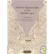 Hebrew Manuscripts of the Middle Ages by Colette Sirat , Edited and translated by Nicholas De Lange, 9780521770798