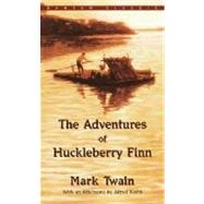 The Adventures of Huckleberry Finn by TWAIN, MARK, 9780553210798