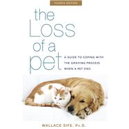 The Loss of a Pet by Sife, Wallace, Ph.D., 9781630260798