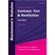 Blackstone's Statutes on Contract, Tort & Restitution by Rose, Francis, 9780198890799