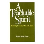A Teachable Spirit by Osmer, Richard Robert, 9780664250799