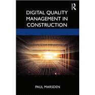 Digital Quality Management in Construction by Marsden; Paul, 9781138390799
