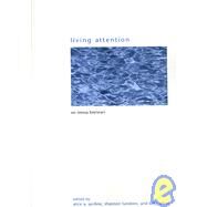 Living Attention: On Teresa Brennan by Jardine, Alice A., 9780791470800