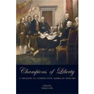 Champions of Liberty by Golla, Robert, 9781466410800