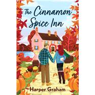 The Cinnamon Spice Inn by Graham, Harper, 9781538780800