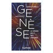 Gense - Le grand rcit des origines by Guido Tonelli, 9782100830800