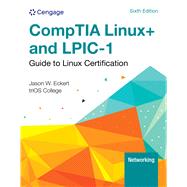 Linux+ and LPIC-1 Guide to Linux Certification by Eckert, Jason, 9798214000800