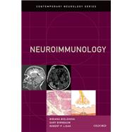 Neuroimmunology by Bielekova, Bibiana; Birnbaum, Gary; Lisak, Robert P., 9780190050801