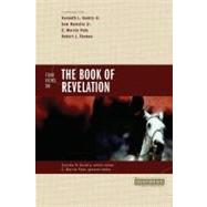 Four Views on the Book of Revelation by Stanley N. Gundry, Series Editor; C. Marvin Pate, General Editor, 9780310210801