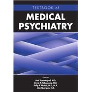 Textbook of Medical Psychiatry by Summergrad, Paul, M.D.; Muskin, Philip R., M.D.; Silbersweig, David A., M.D.; Querques, John, M.D., 9781615370801