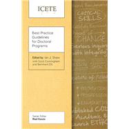 Best Practice Guidelines for Doctoral Programs by Shaw, Ian J.; Cunningham, Scott; Ott, Bernhard, 9781783680801